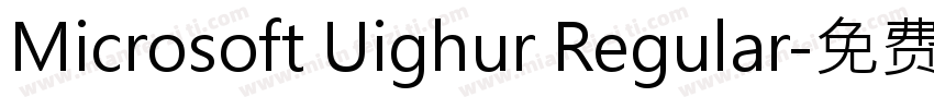 Microsoft Uighur Regular字体转换